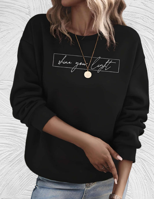 Lässiges "Shine Your Light"-Druck Sweatshirt mit für Damen | Ideal für Herbst/Winter